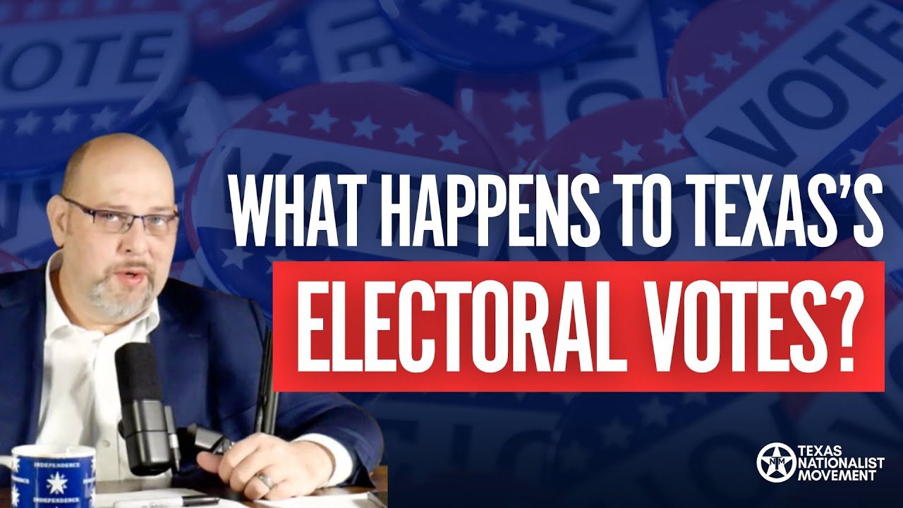 What Happens to Texas Electoral Votes After TEXIT?