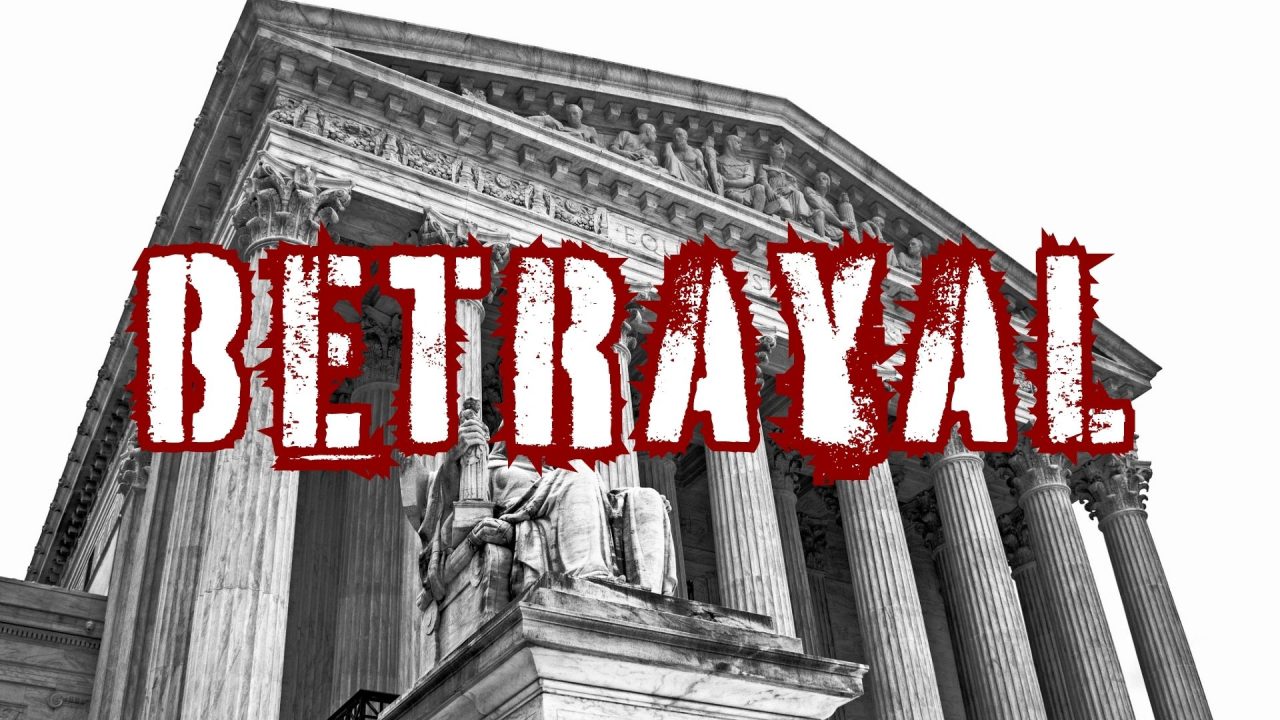scotus-betrayed