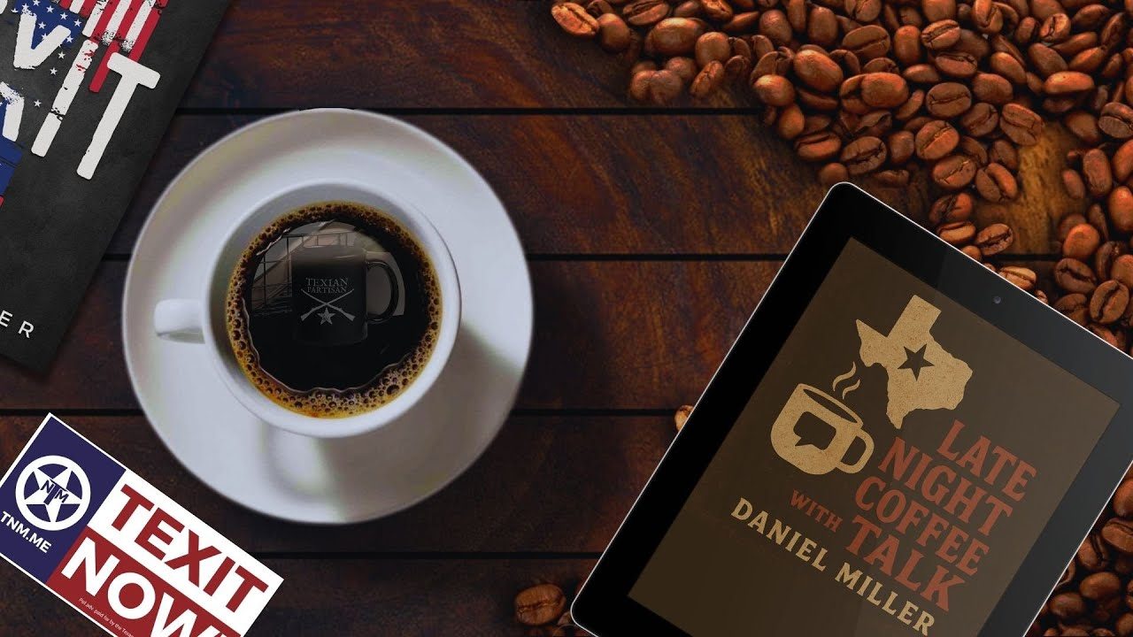 🔴 Late Night Coffee Talk - Let's Talk TEXIT and More
